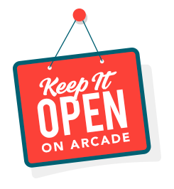 Keep It Open on Arcade - Community Announcement - Mitigation Fund Photo - Click Here to See